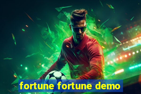 fortune fortune demo